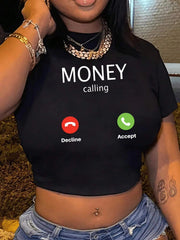Money Calling Print Round Neck Short Sleeve Crop Top Mssza