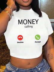 Money Calling Print Round Neck Short Sleeve Crop Top Mssza