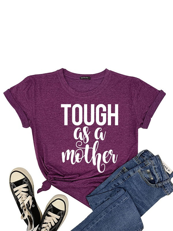 Mother' Day Letters Print O-neck Short Sleeve T-Shirt Mssza