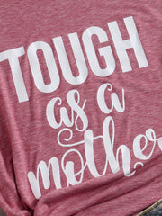 Mother' Day Letters Print O-neck Short Sleeve T-Shirt Mssza